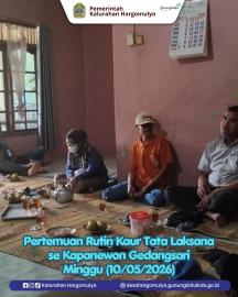 PERTEMUAN RUTIN KAUR TATA LAKSANA SE KAPANEWON GEDANGSARI